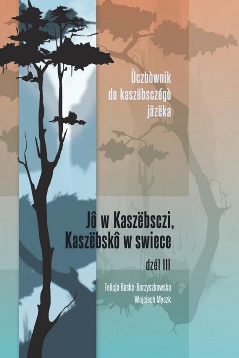 Ја и Кашупска Земља..., 3. део, Извор слике: Kaszubskie Forum Kultury